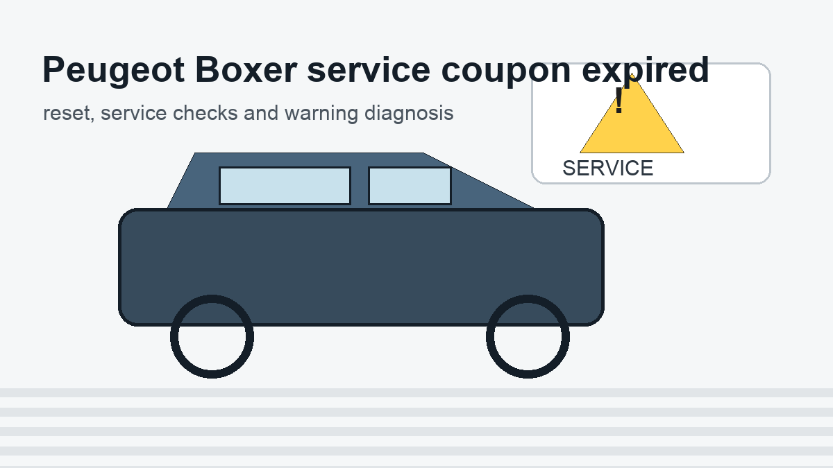 Peugeot Boxer service coupon expired Peugeot Boxer service coupon expired