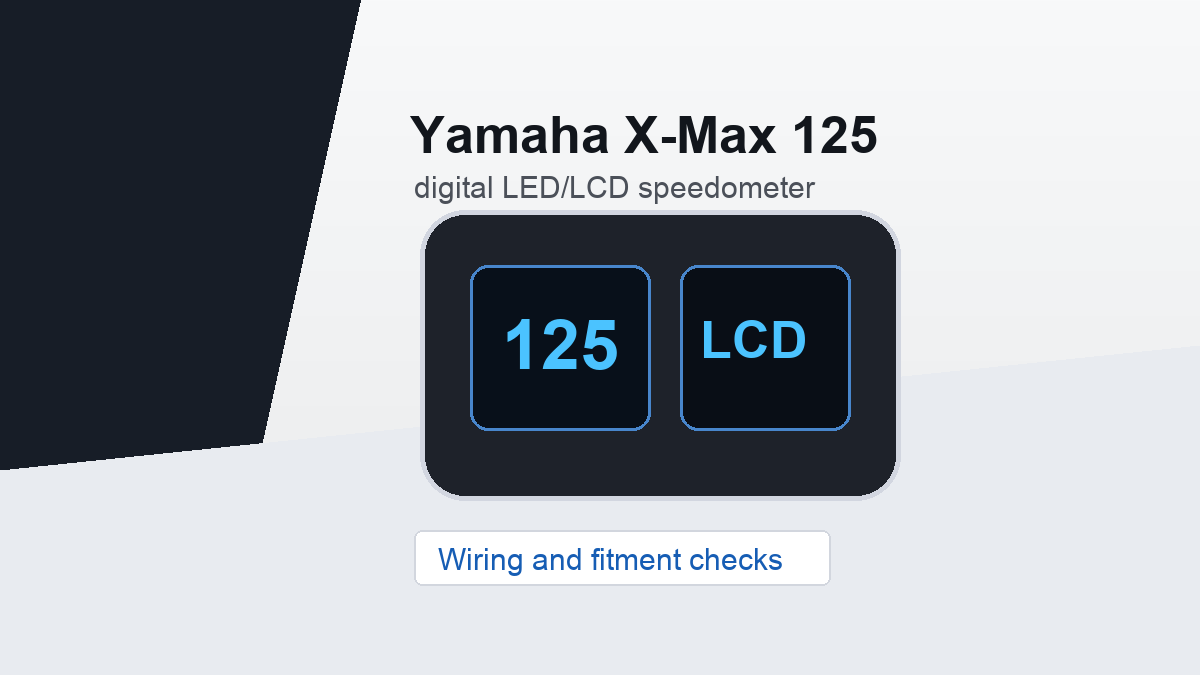 Yamaha X-Max 125 digital speedometer Yamaha X-Max 125 digital speedometer